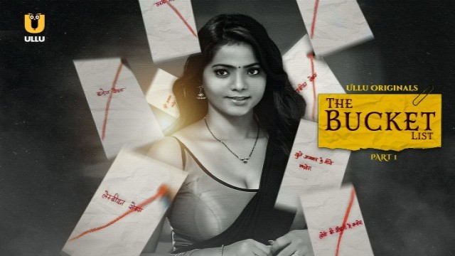 The Bucket List (2023) S01 Part 1 Ullu Hindi Web Series