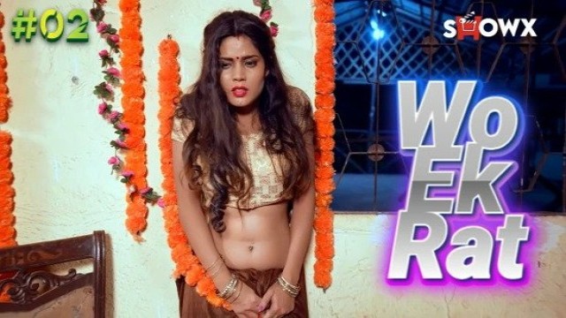 Wo Ek Raat (2023) S01 E01 To E02 ShowX Hindi Web Series
