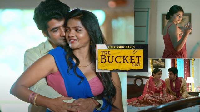 The Bucket List (2023) S01 Part 2 Ullu Hindi Hot Web Series