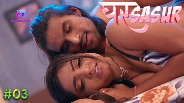Ghar Sasur (2023) S01 E03 Besharams Hindi Web Series