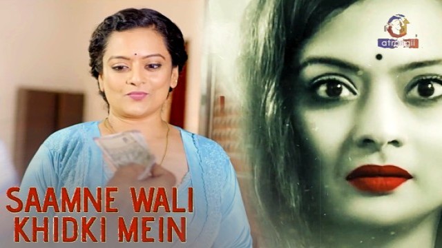 Saamne Wali Khidki Mein (2024) Atrangii Hindi Short Film
