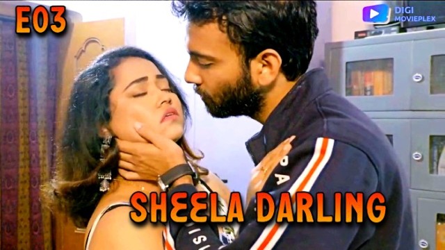 Sheela Darling (2024) S01 E03 Digimovieplex Hindi Web Series
