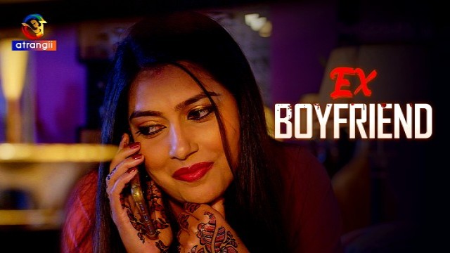 Ex-Boyfriend (2024) S01 E01 Atrangii Hindi Web Series