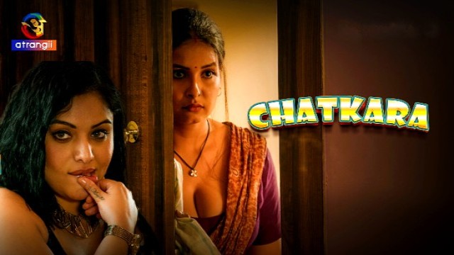 Chatkara (2023) S01 Atrangii Hindi Web Series