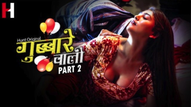 Gubare Wali (2023) S01 Part 2 EP03 HuntCinema Hindi Web Series