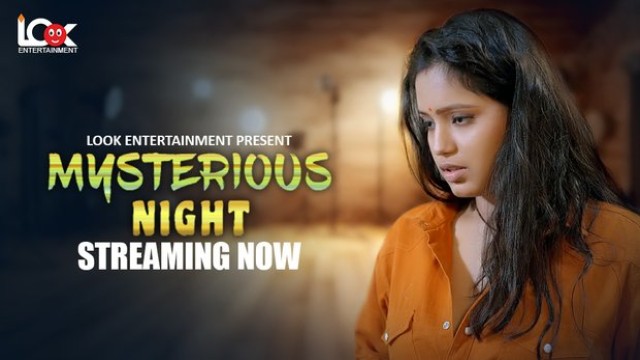 Mysterious Night (2024) S01 E01 Lookentertainment Hindi Web Series